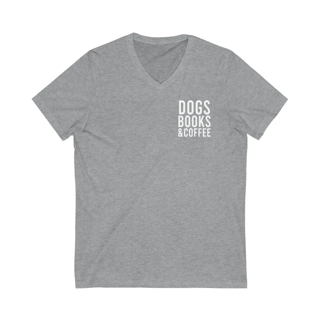 Dogs books & Coffee Unisex Jersey Short Sleeve V-Neck Tee