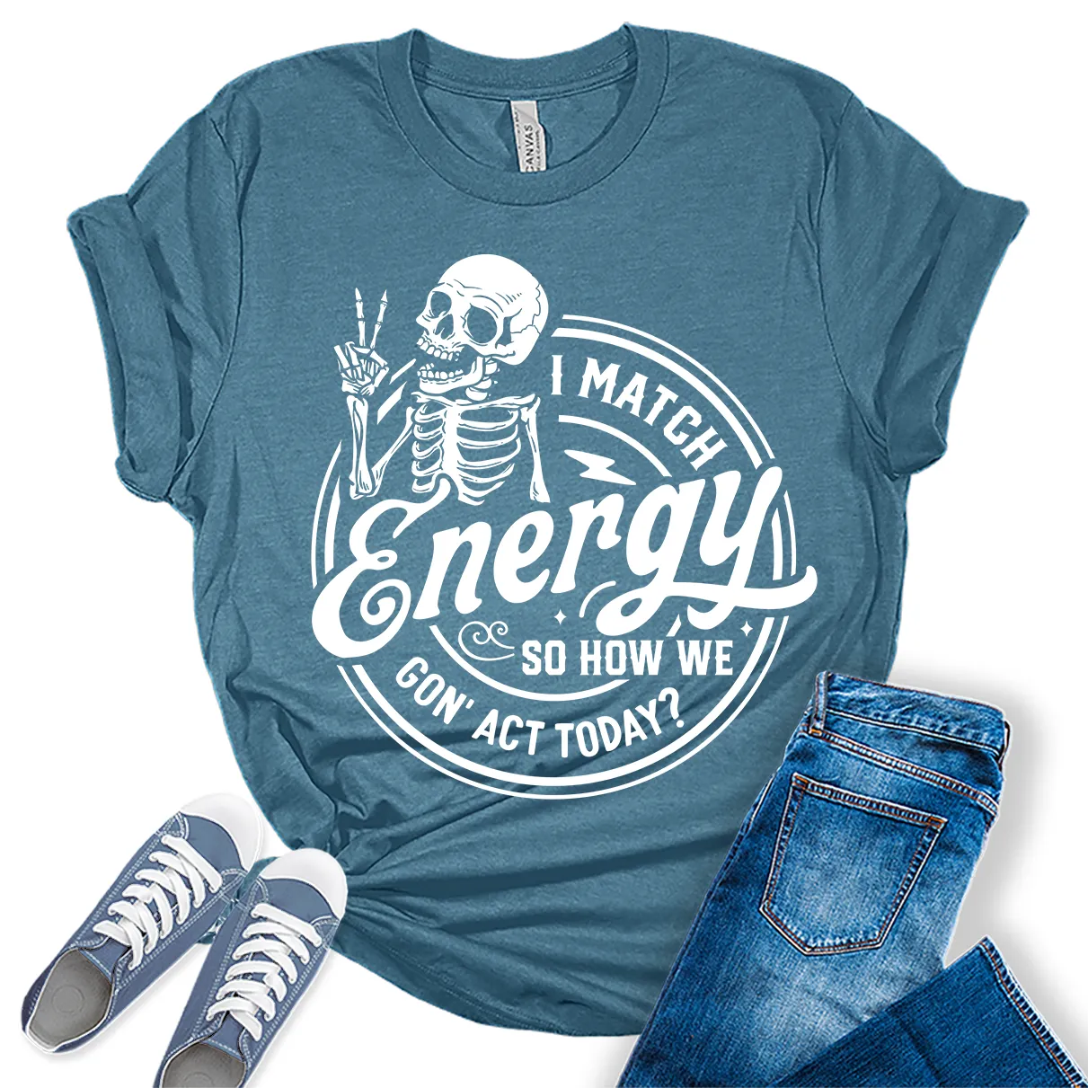 I Match Energy Shirt Trendy Funny Teen Sarcastic Graphic Tees for Women