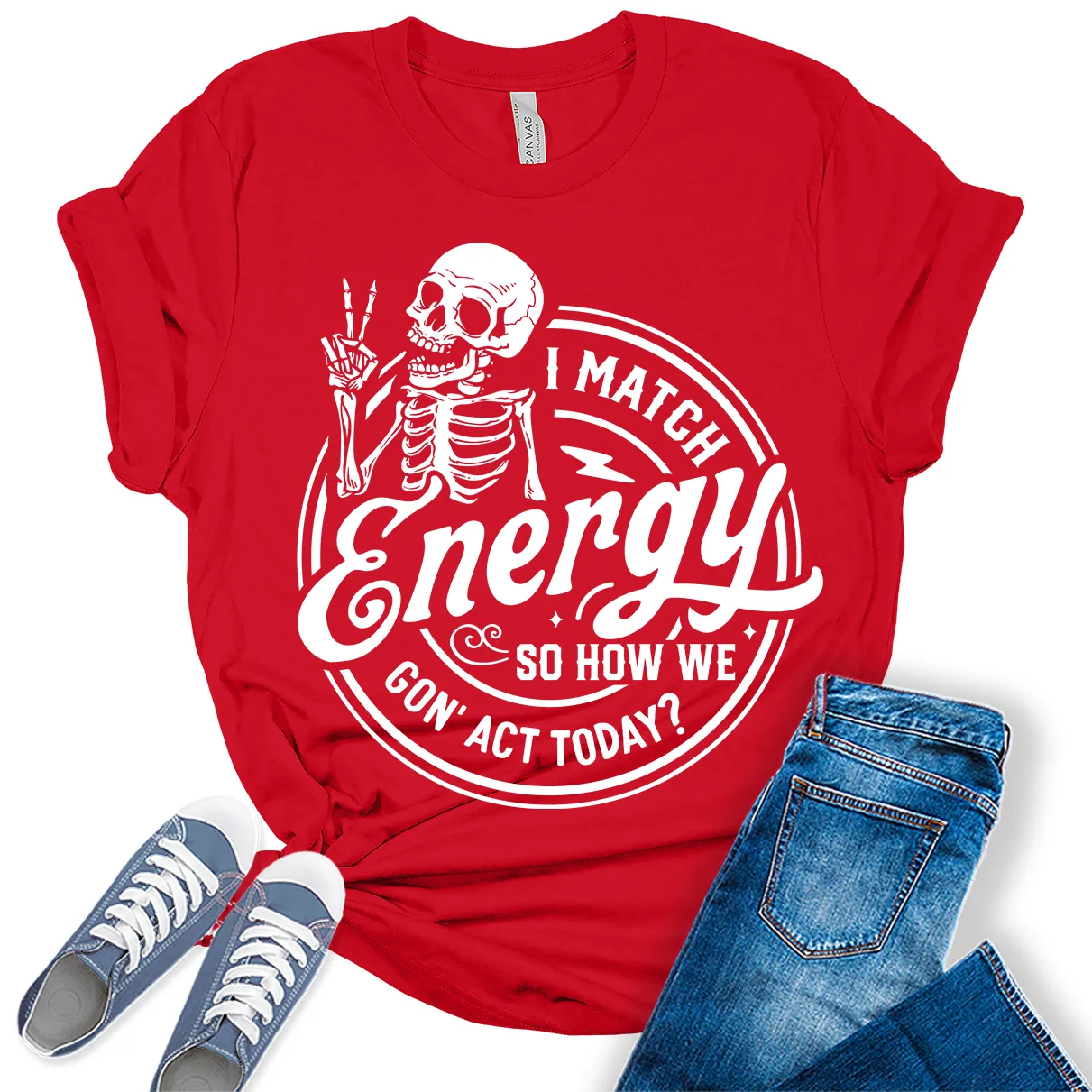 I Match Energy Shirt Trendy Funny Teen Sarcastic Graphic Tees for Women