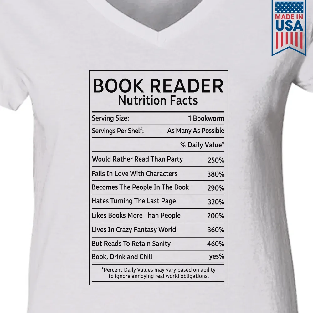 Reader Nutrition Facts Book Lovers Gift Women's V-neck T-shirt TSVW445