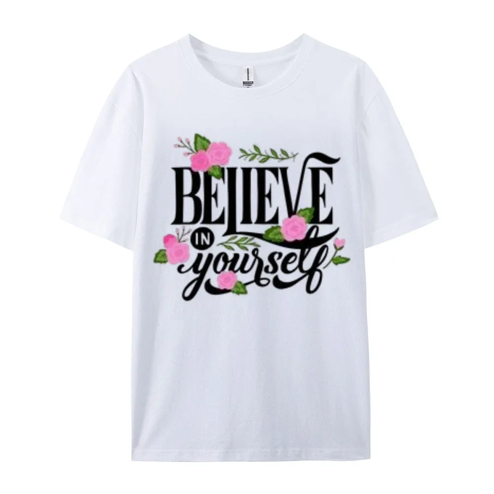 Women Believe Yourself Letter And Flower Graphic T-shirt