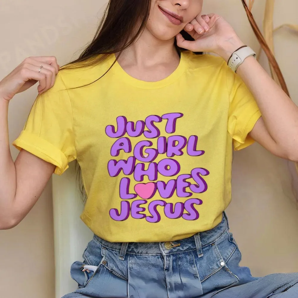 Women  Just A girl Loves Jesus Print Graphic T-shirt